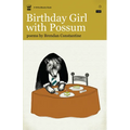 Birthday Girl with Possum - Paperback