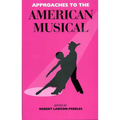 Approaches To The American Musical - Paperback