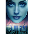 Stealing Grace: The Stolen Hearts Series - Paperback