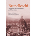 Brunelleschi: Studies of His Technology and Inventions - Paperback