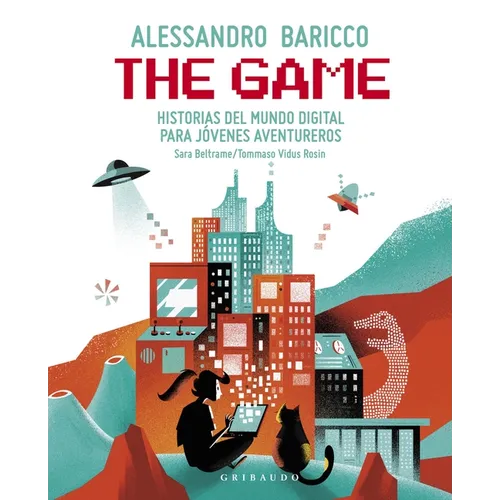 The Game: Historias del Mundo Digital Para Jovenes Aventureros - Hardcover