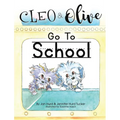 Cleo And Olive Go To School - Hardcover