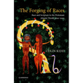 The Forging of Races - Hardcover