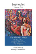 The Theban Plays: Oedipus Rex, Oedipus at Colonus and Antigone - Paperback
