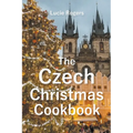 The Czech Christmas Cookbook - Paperback