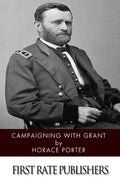 Campaigning with Grant - Paperback