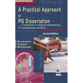 A Practical Approach to PG Dissertation: a handbook of research methodology for postgraduate students - Hardcover