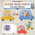 Colorful World: Vehicles - Board Book