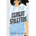 Cement Stilettos: A Killer Fashion Mystery - Paperback