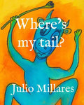 Where's my tail? - Paperback