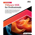 Ultimate VMware NSX for Professionals - Paperback