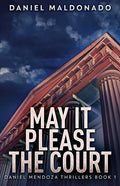 May It Please The Court - Paperback