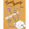 Doctor Bones - Hardcover