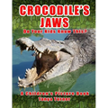 CROCODILE'S JAWS Do Your Kids Know This?: A Children's Picture Book - Paperback