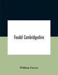 Feudal Cambridgeshire - Paperback