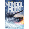 Mongol Moon: A WWIII Thriller - Paperback