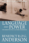 Language and Power: Exploring Political Cultures in Indonesia - Paperback