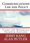 Communications Law and Policy: Cases and Materials - Paperback