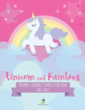 Unicorn and Rainbows Primary Journal Composition Book for Girls - Paperback