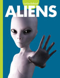 Curious about Aliens - Library Binding