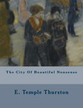 The City Of Beautiful Nonsense - Paperback