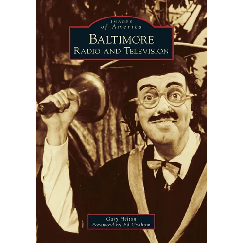 Baltimore Radio and Television - Paperback