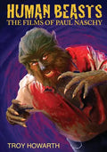 Human Beasts: The Films of Paul Naschy: Standard Edition - Paperback