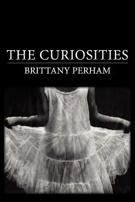 The Curiosities - Paperback