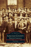 Lincoln County, North Carolina - Hardcover