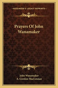 Prayers of John Wanamaker - Paperback