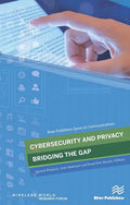 Cybersecurity and Privacy - bridging the gap - Hardcover