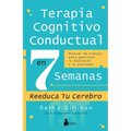 Terapia Cognitivo Conductal En 7 Semanas - Paperback