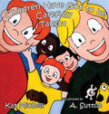 Children Have Got to Be Carefully Taught - Hardcover
