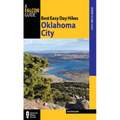 Best Easy Day Hikes Oklahoma City - Paperback