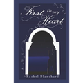 First in My Heart - Paperback