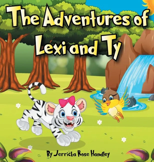 The Adventures of Lexi and Ty - Hardcover