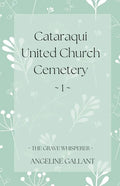 Cataraqui United Church Cemetery 1 - Paperback