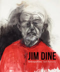 Jim Dine - I Never Look Away: Self-Portraits - Hardcover