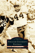 Syracuse University Football - Hardcover