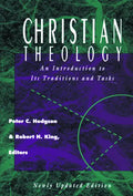 Christian Theology: An Introduction to It's Traditions and Tasks - Paperback