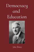 Democracy and Education - Paperback