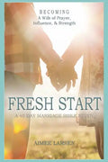Fresh Start: 40 Day Marriage Devotional - Paperback