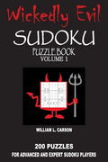 Wickedly Evil Sudoku: Volume 1 - Paperback