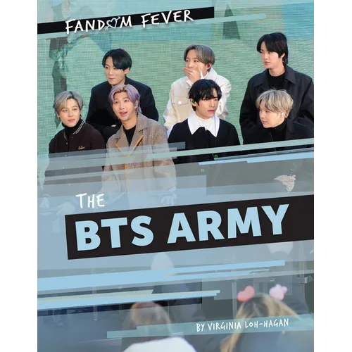 The Bts Army - Library Binding