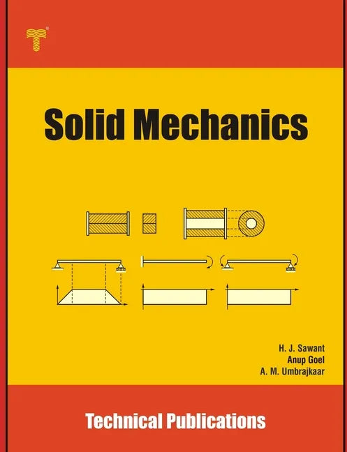 Solid Mechanics: Fundamentals and Applications - Paperback