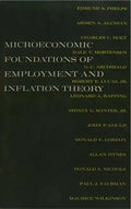 The Microeconomic Foundations of Employment and Inflation Theory - Paperback