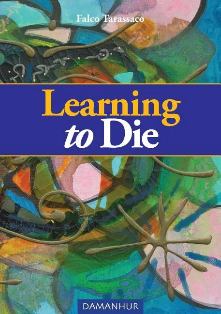 Learning to Die - Paperback
