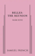 Belles: The Reunion - Paperback