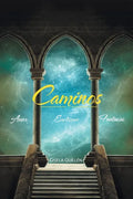 Caminos: Amor Erotismo Fantasías - Paperback