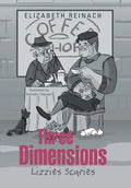 Three Dimensions: Lizzies Scaries - Hardcover